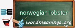 WordMeaning blackboard for norwegian lobster